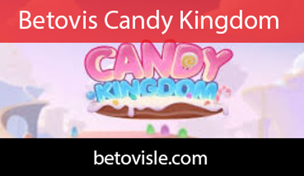 Betovis candy kingdom slot oyununa yer vermektedir.